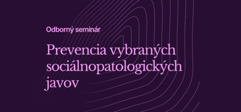 Prevencia vybraných sociálnopatologických javov
